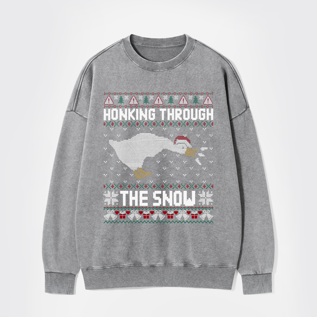 Honking Through The Snow Washed Sweatshirts