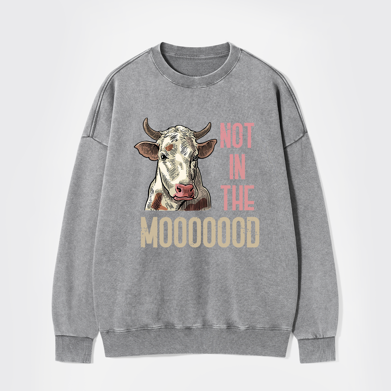 Funny Farmer Quote Cow Washed Sweatshirts