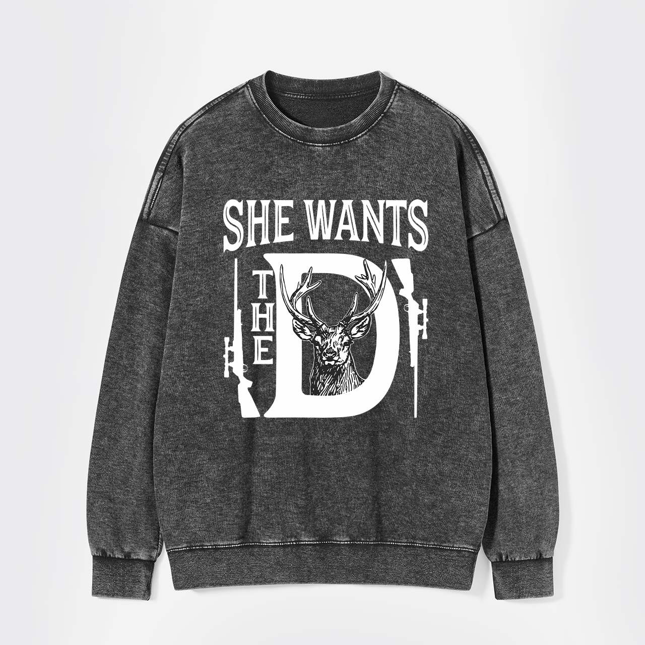 She Wants The D Washed Sweatshirts