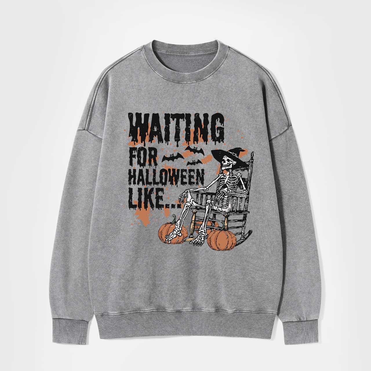 Waiting For Halloween Like Washed Sweatshirts