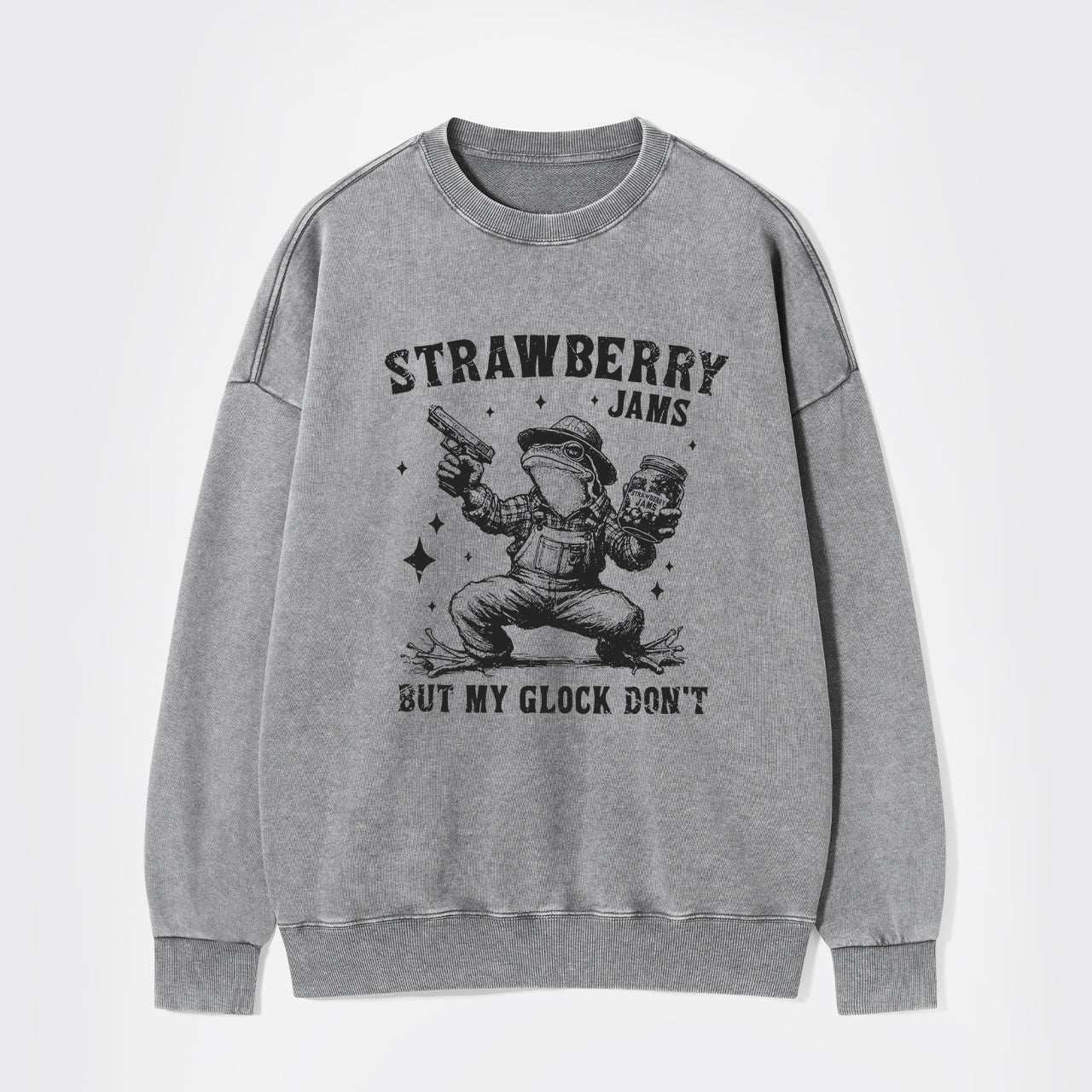 Don't You Take My Strawberry Jam Washed Sweatshirts