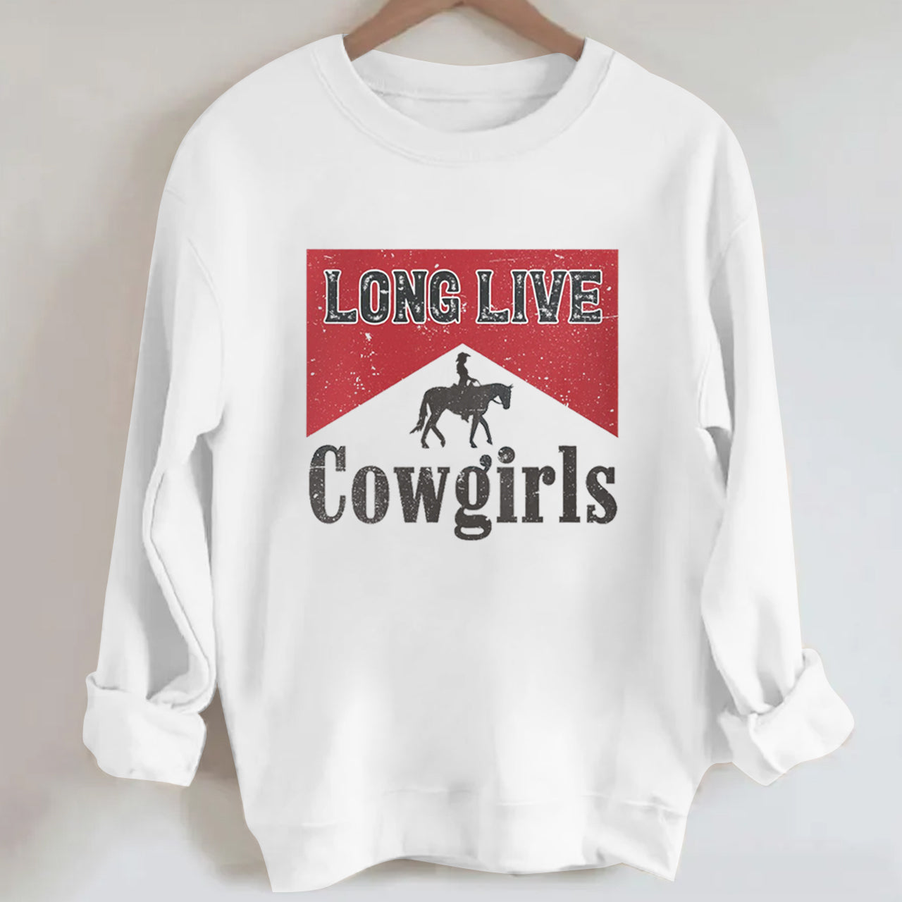 Long Live Cowgirls Printed Sweatshirt
