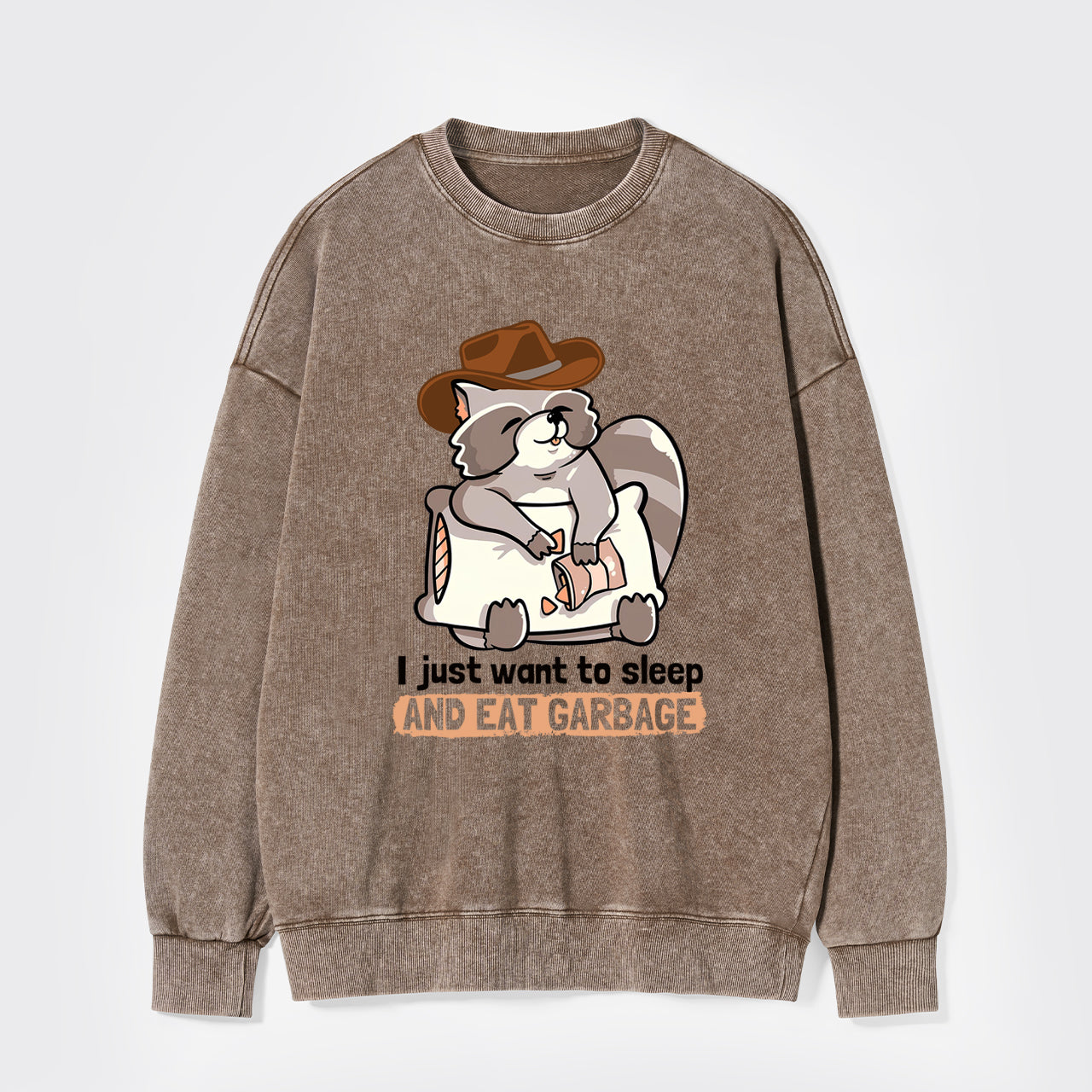 Sleep And Eat Garbage Washed Sweatshirts