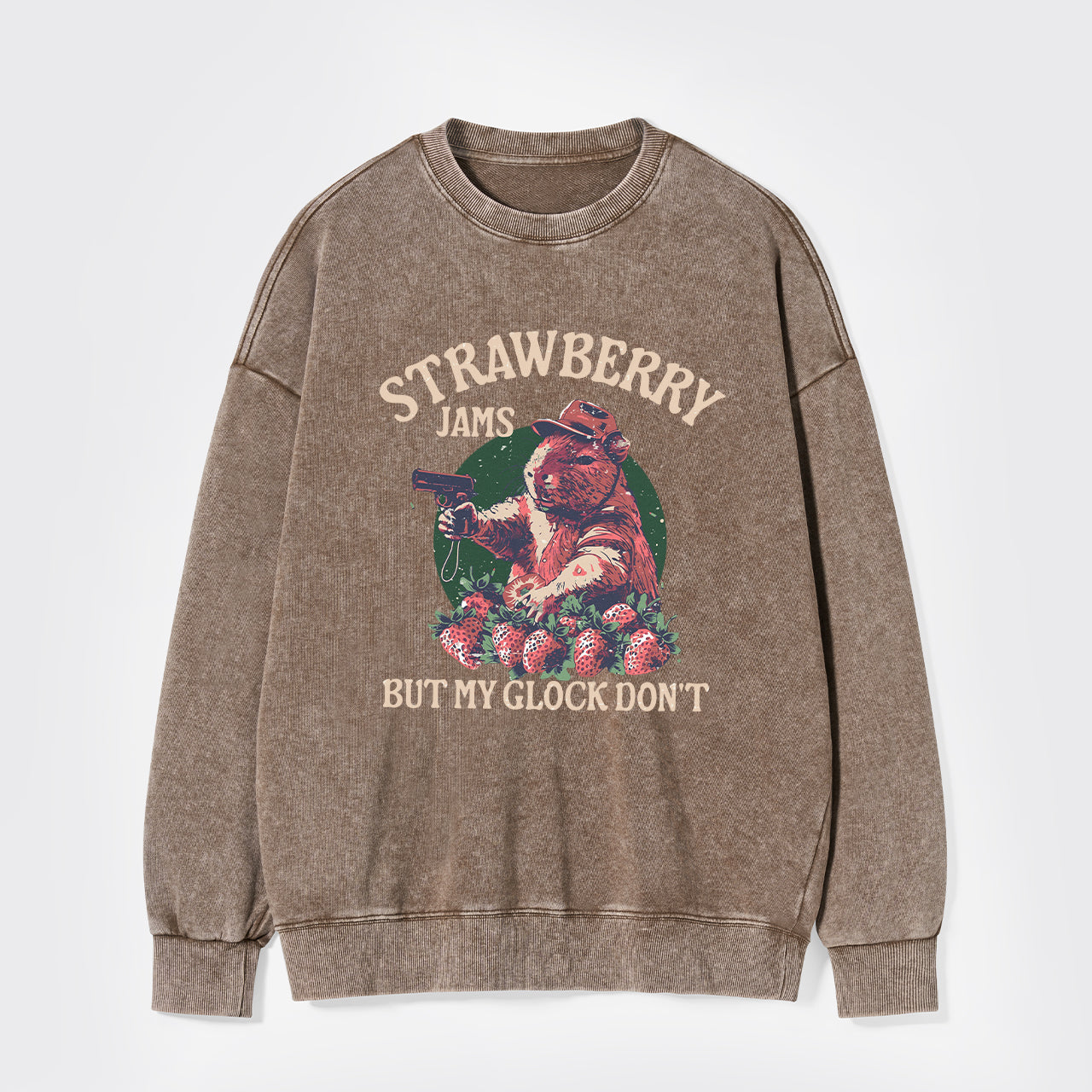Strawberry Jams But My Glock Don't Washed Sweatshirts