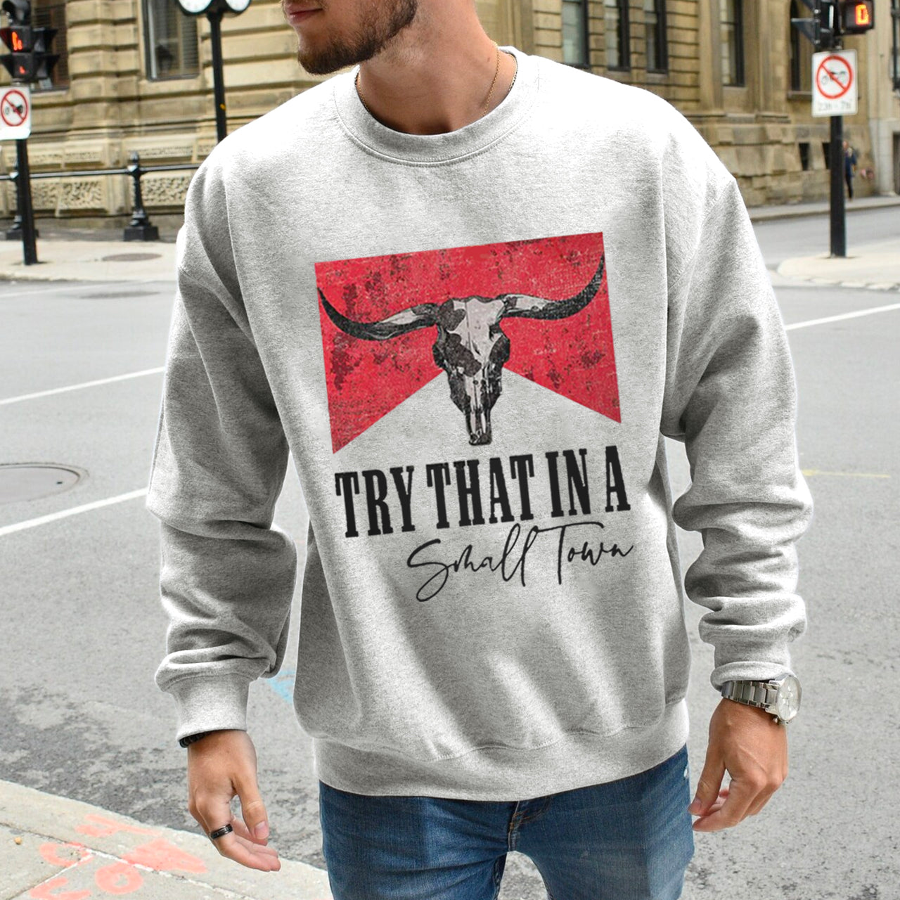 Cowboy IN A SMALL TOWN Sweatshirt