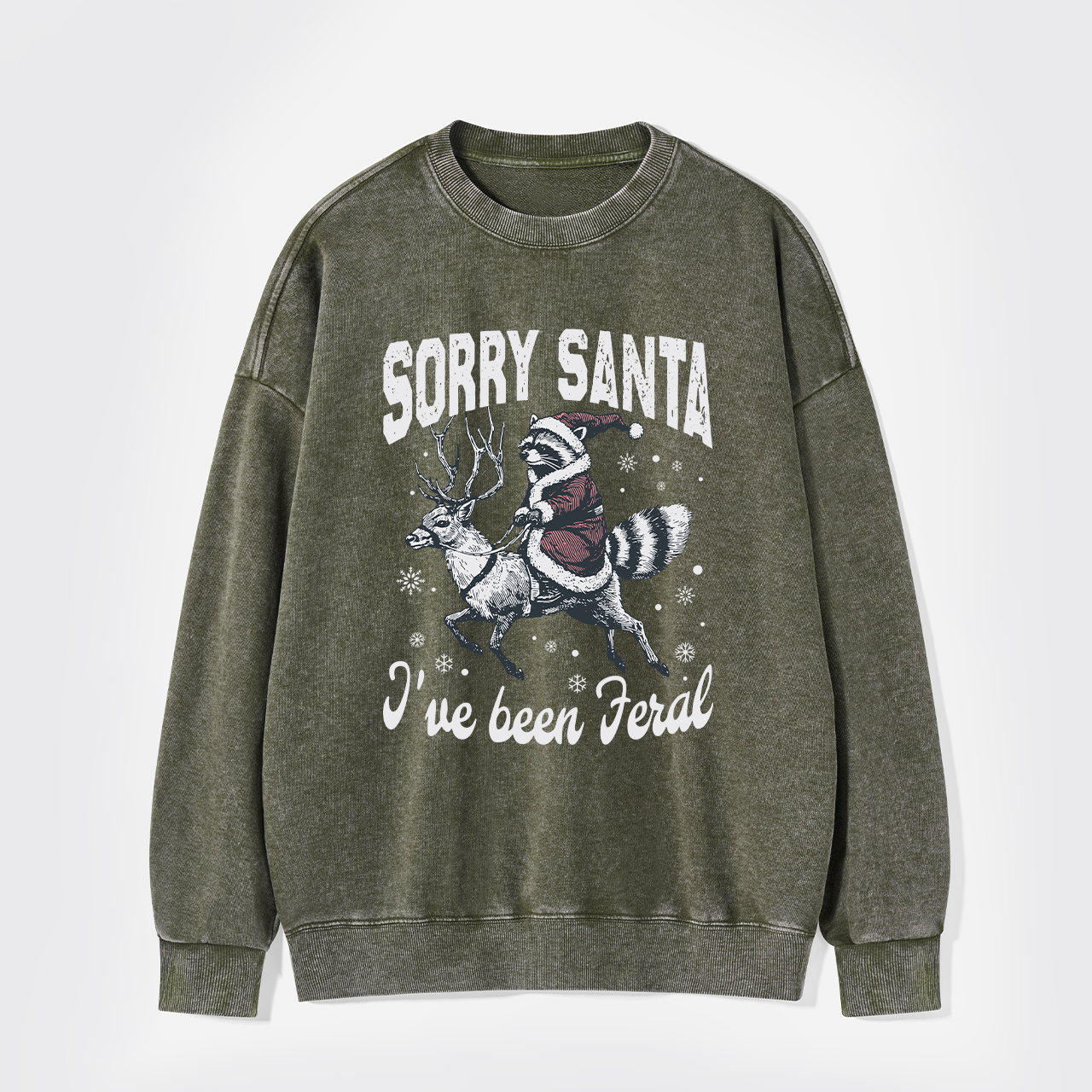 Sorry Santa I've Been Feral Washed Sweatshirts