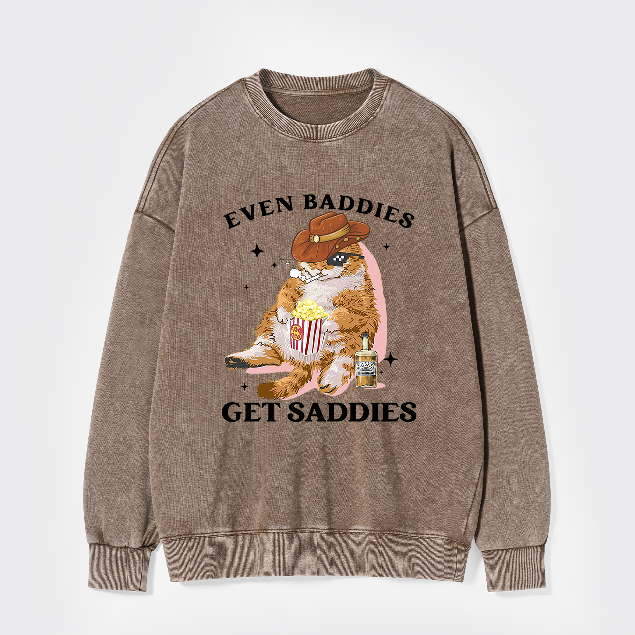 Even Baddies Get Saddies Funny Cat Washed Sweatshirts