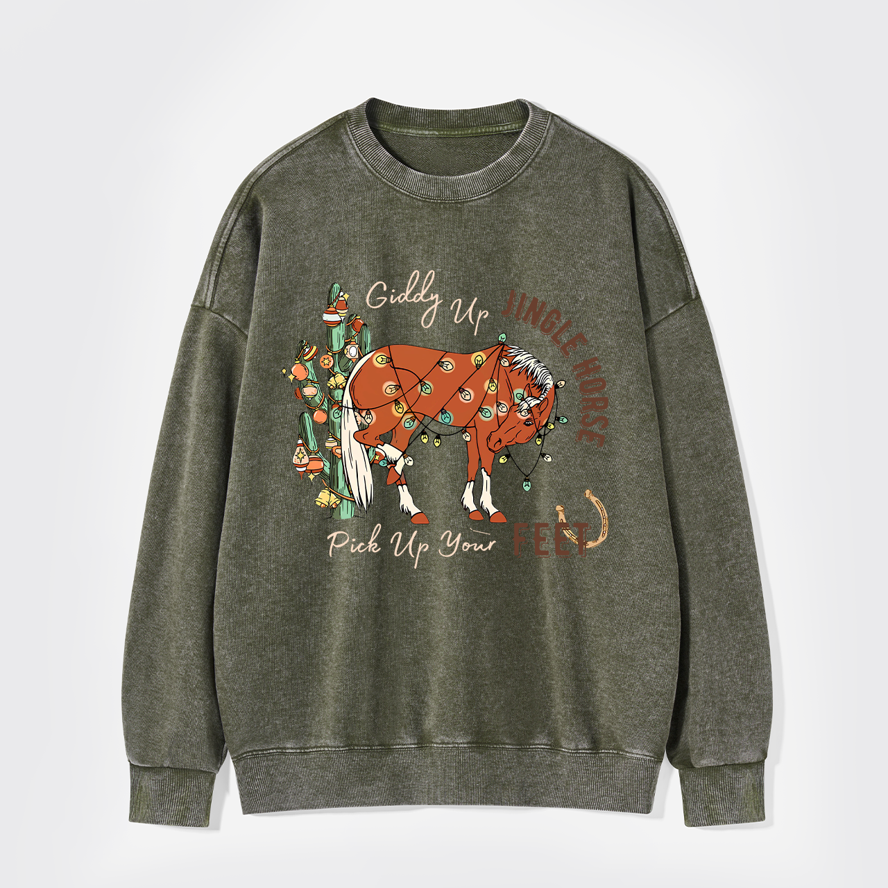 Giddy Up Jingle Horse Pick Up Your Feet Washed Sweatshirts