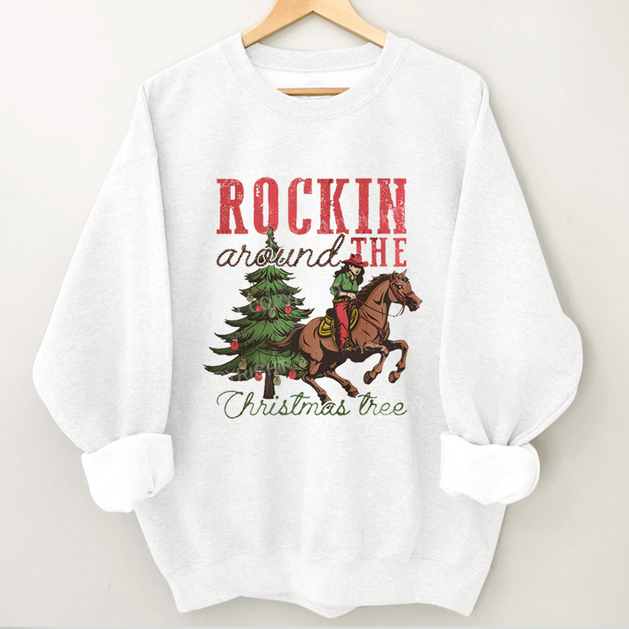 Rocking Around The Christmas Tree Cowgirl Sweatshirt