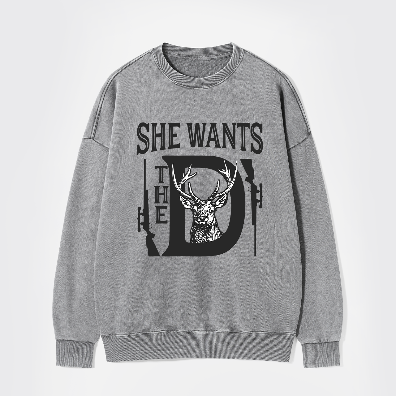 She Wants The D Washed Sweatshirts