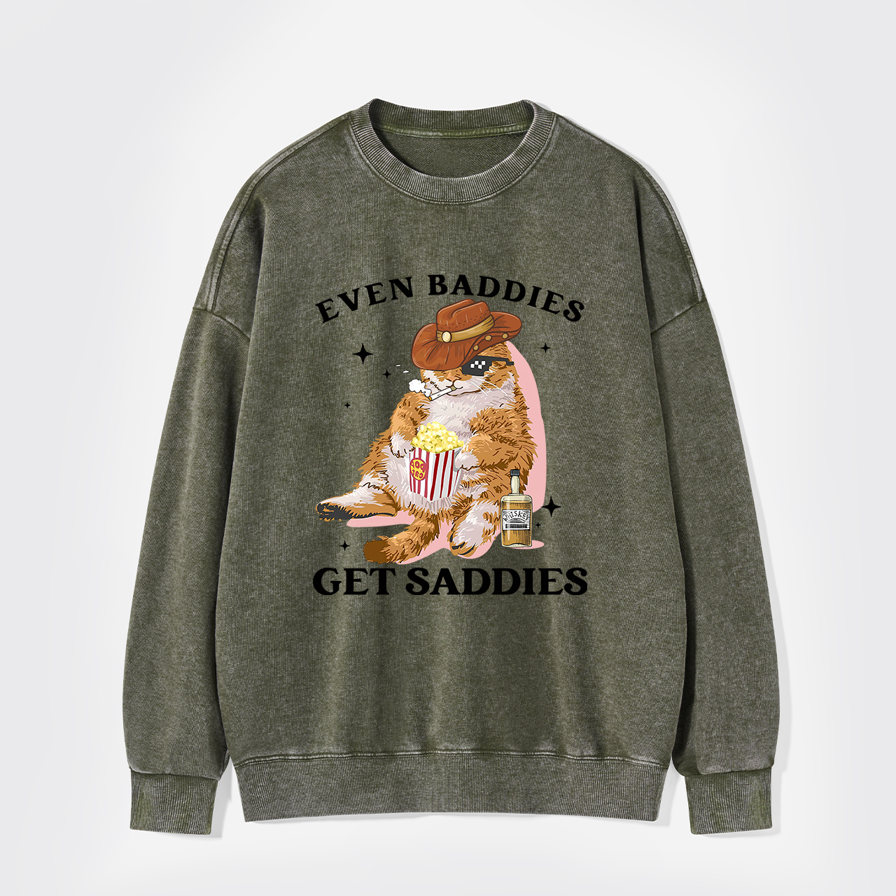 Even Baddies Get Saddies Funny Cat Washed Sweatshirts
