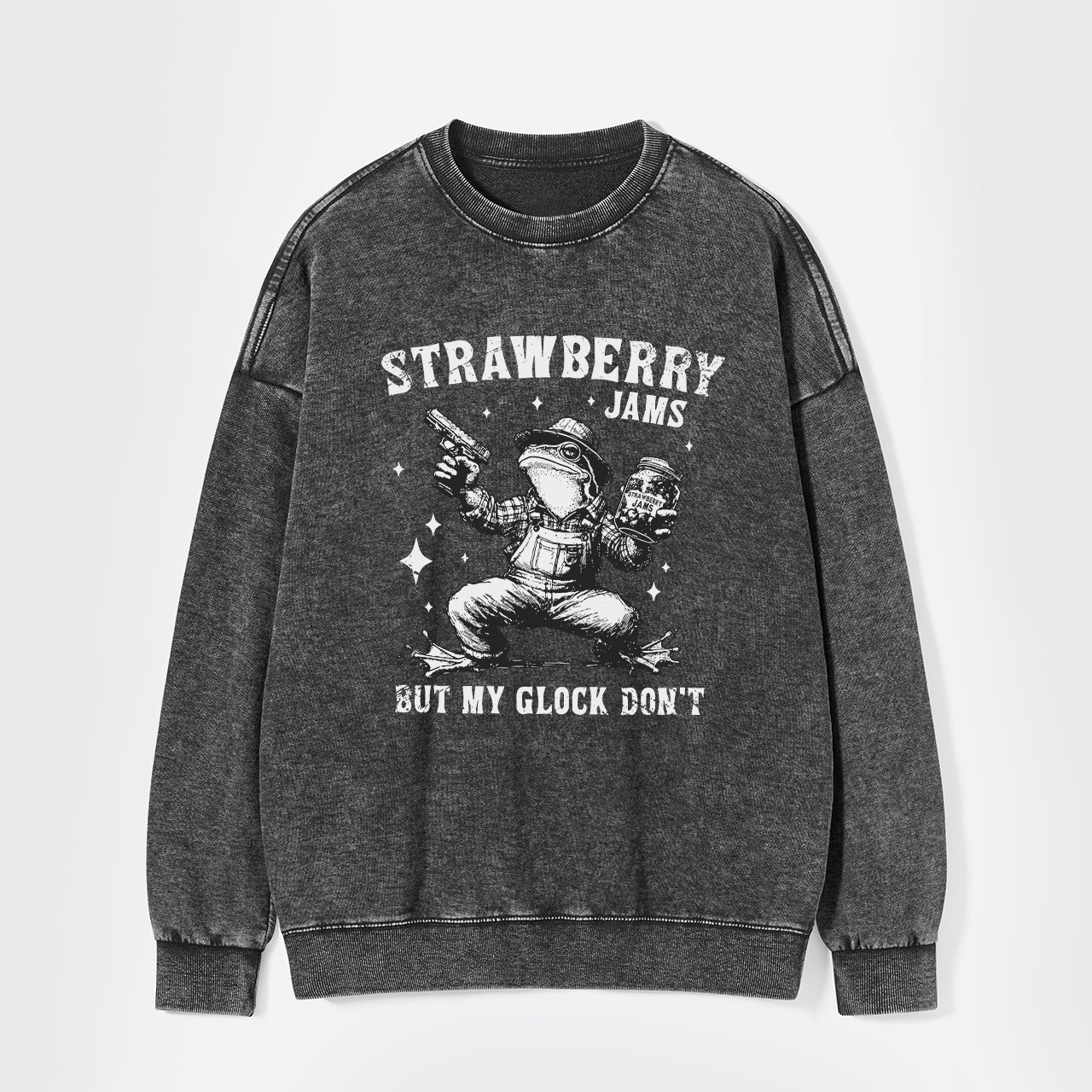 Don't You Take My Strawberry Jam Washed Sweatshirts