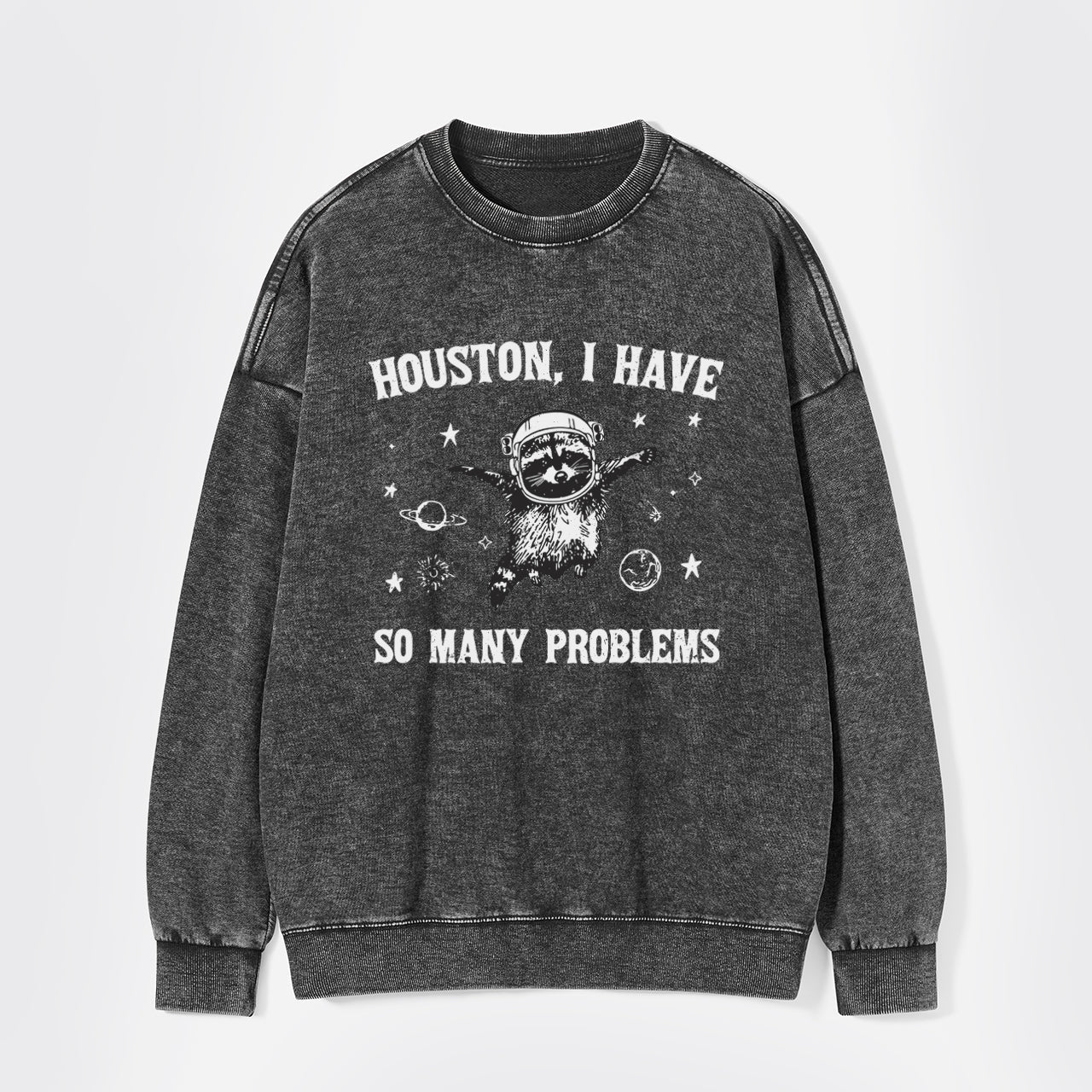 I'm Going To Explore The Stars Washed Sweatshirts