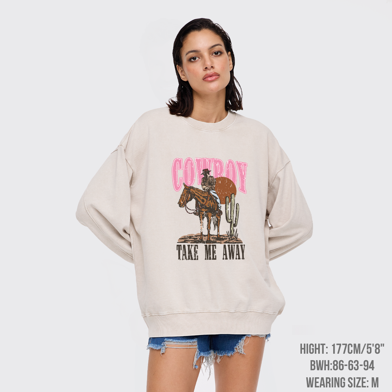 Cowboy Take Me Away Western Washed Sweatshirts