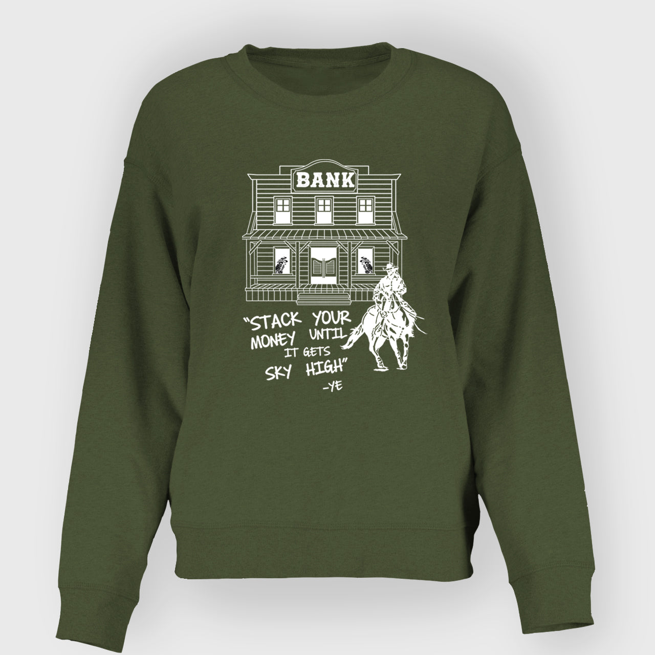 Stack Your Money Until It Gets Sky High Sweatshirt