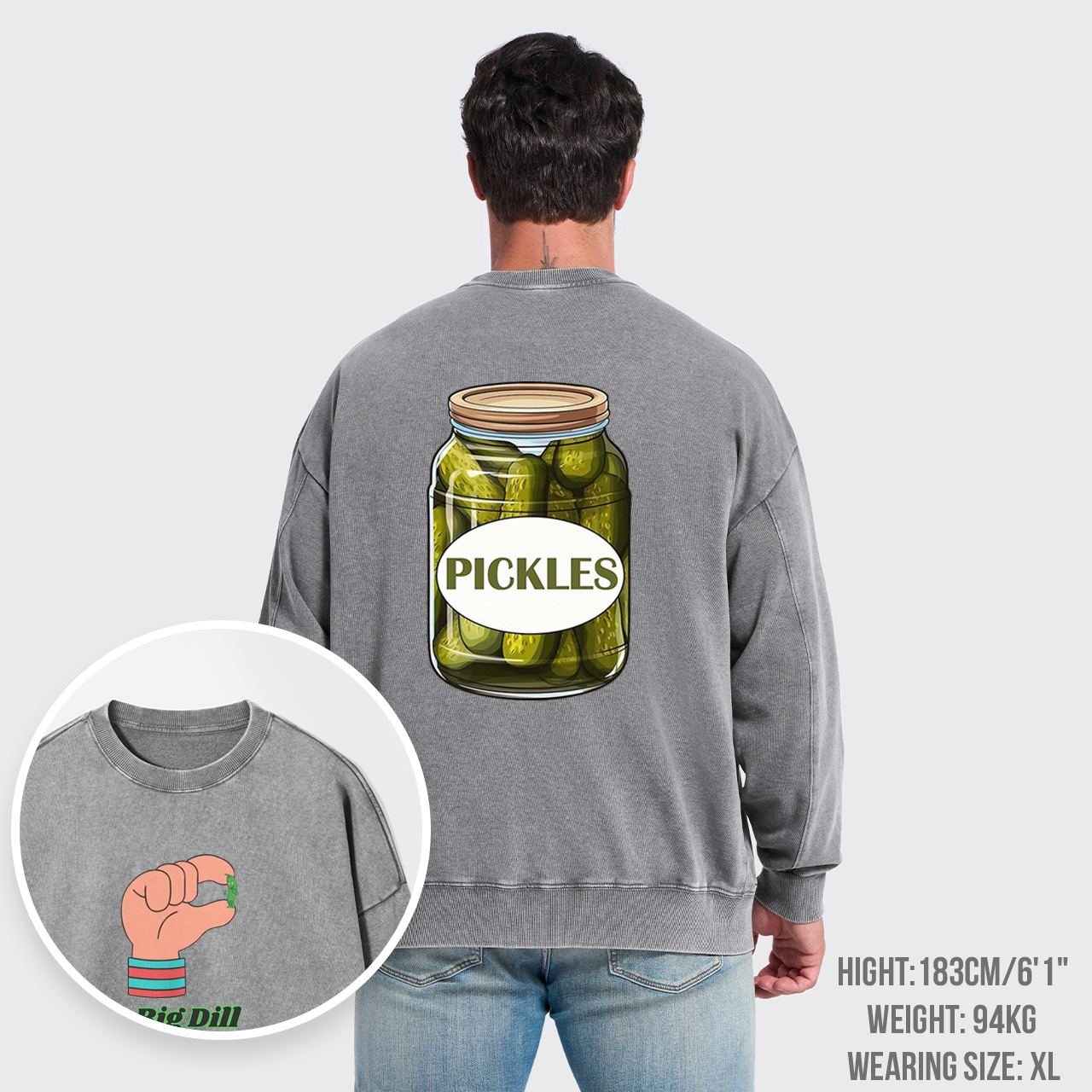 No Big Dill Washed Sweatshirts
