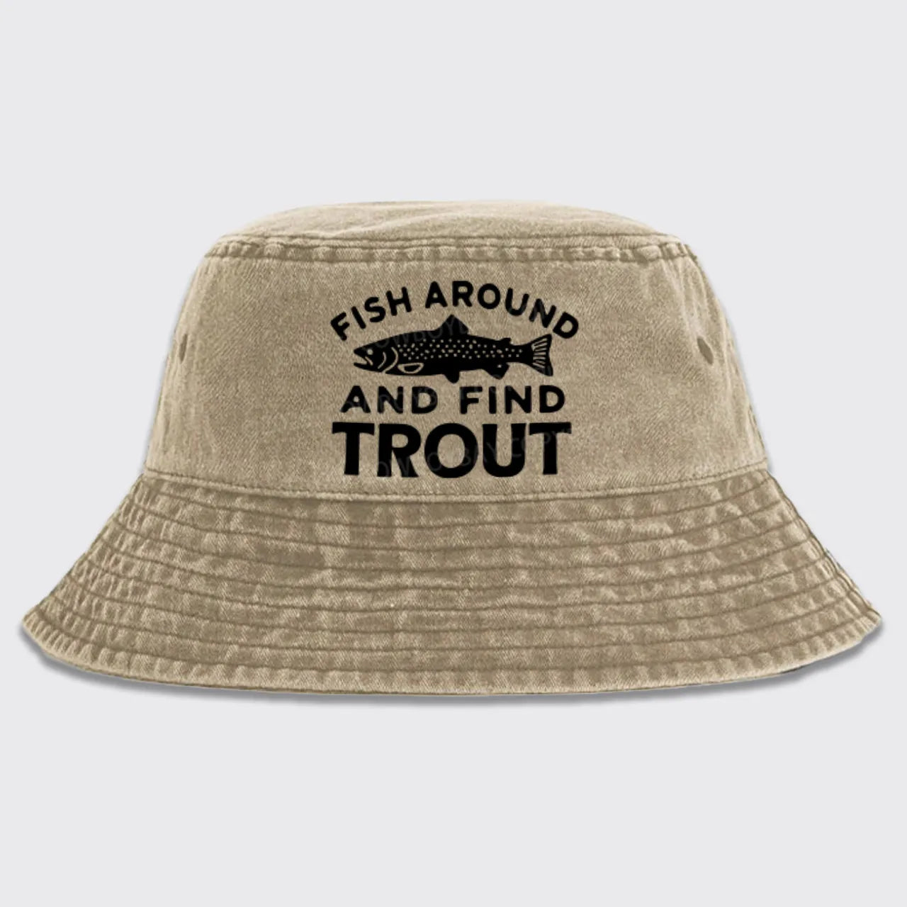 Fish Around and Find Trout Bucket Hat