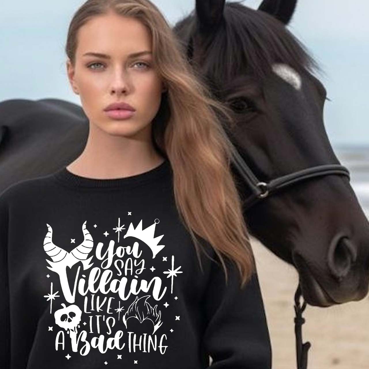 You Say Villain Like It's A Bad Thing Halloween Sweatshirt