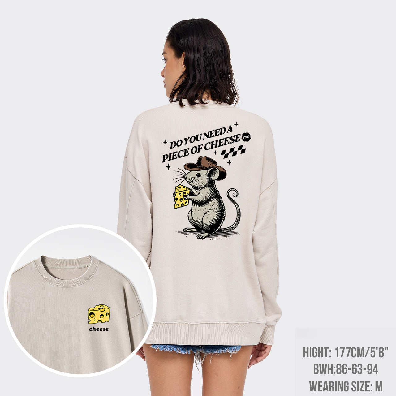 Do You Need A Piece Of Cheese, too Washed Sweatshirts