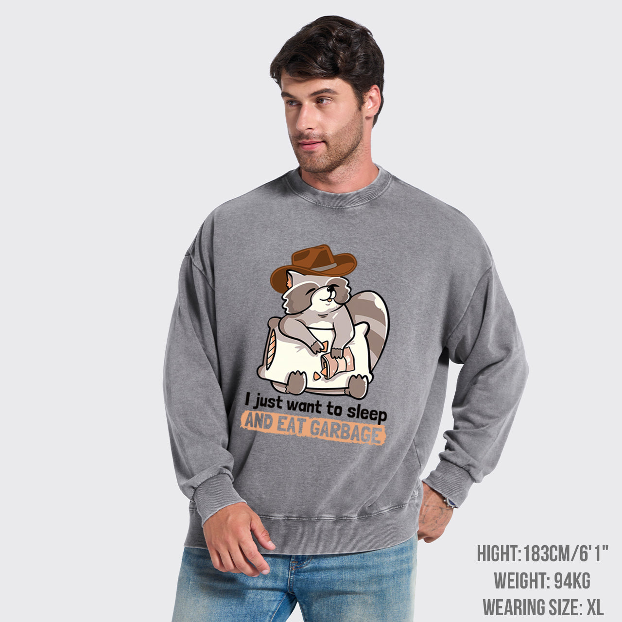 Sleep And Eat Garbage Washed Sweatshirts