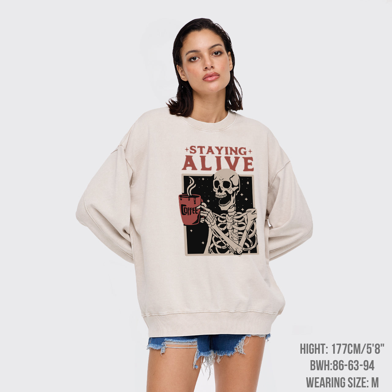 Staying Alive Washed Sweatshirts