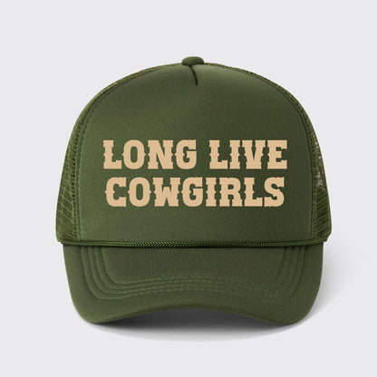 Long Live Cowgirls Trucker Hat