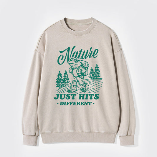 Nature Just Hits Different Washed Sweatshirts