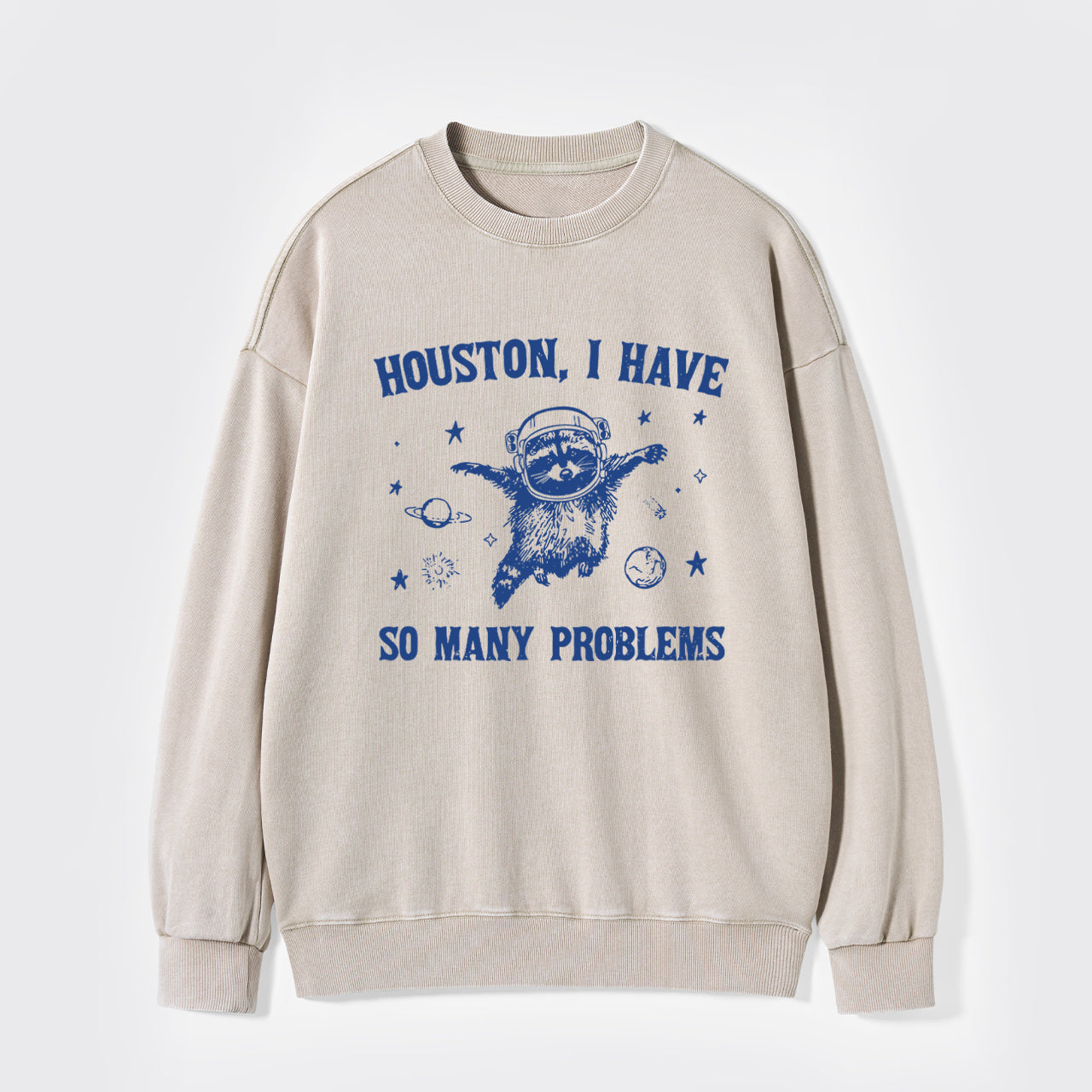 I'm Going To Explore The Stars Washed Sweatshirts