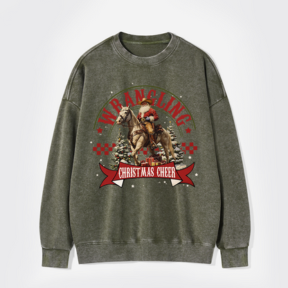 Wrangling Christmas Cheer Washed Sweatshirts