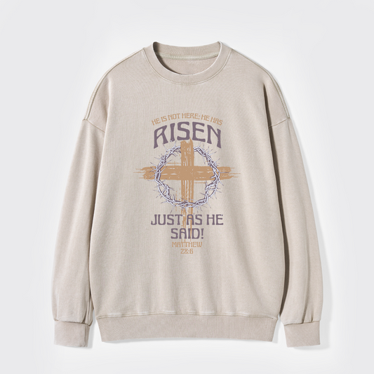 Retro He Is Not Here He Is Risen Washed Sweatshirts