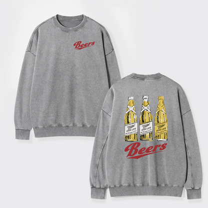 I'll Give You A Drink, Beers Washed Sweatshirts