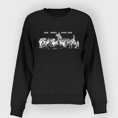 Make Your Country Cowboy Again Sweatshirt