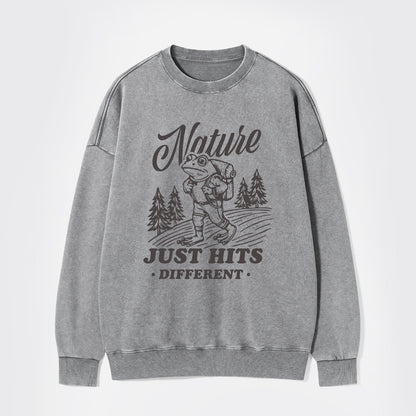 Nature Just Hits Different Washed Sweatshirts