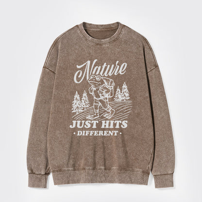 Nature Just Hits Different Washed Sweatshirts