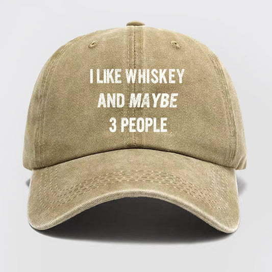Like Whiskey And Maybe 3 People Washed Baseball Cap