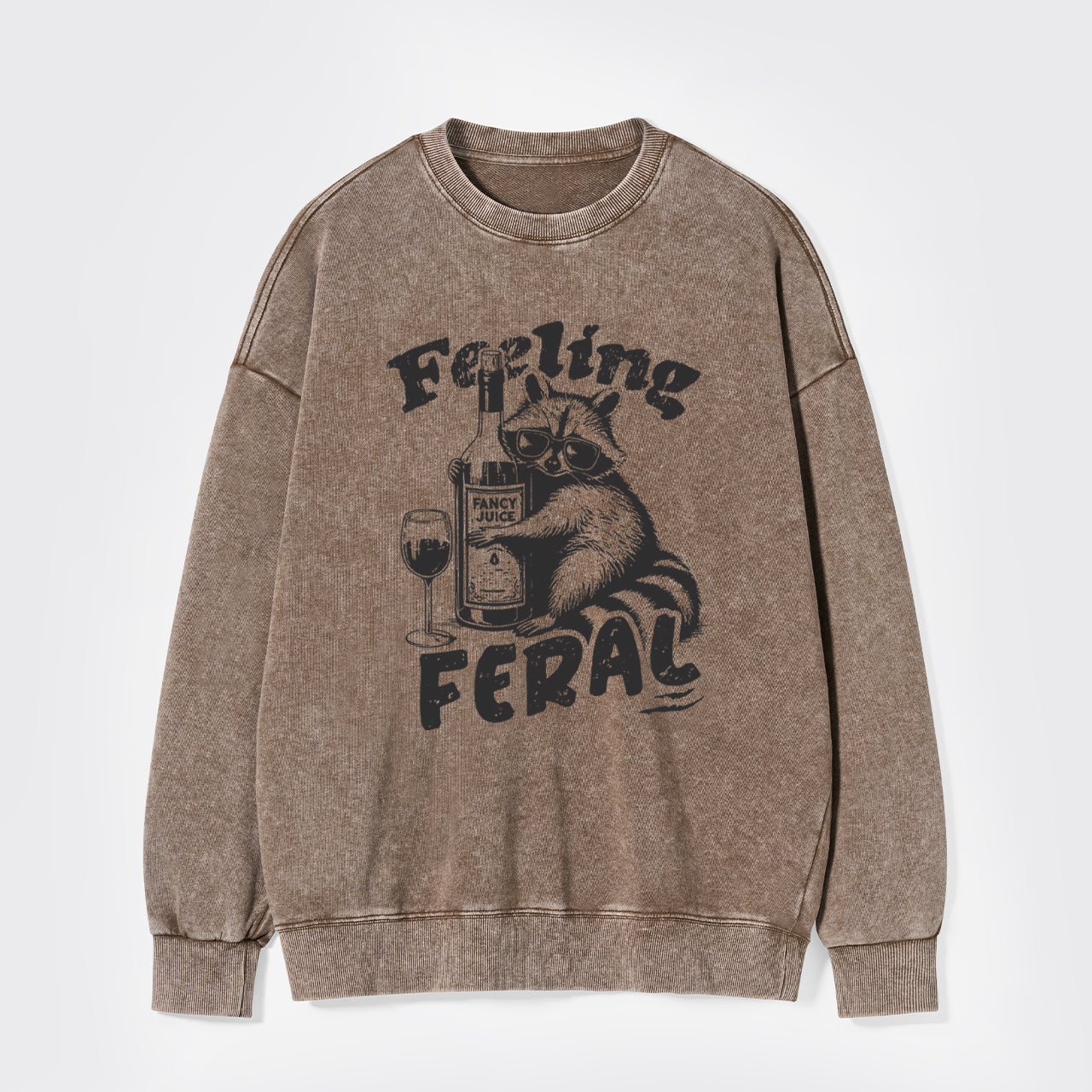 Feeling Feral Of Raccoon Washed Sweatshirts