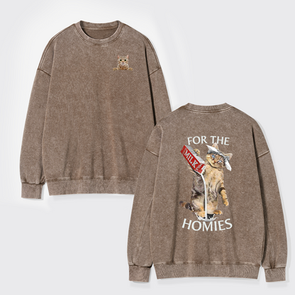 For The Homies Washed Sweatshirts