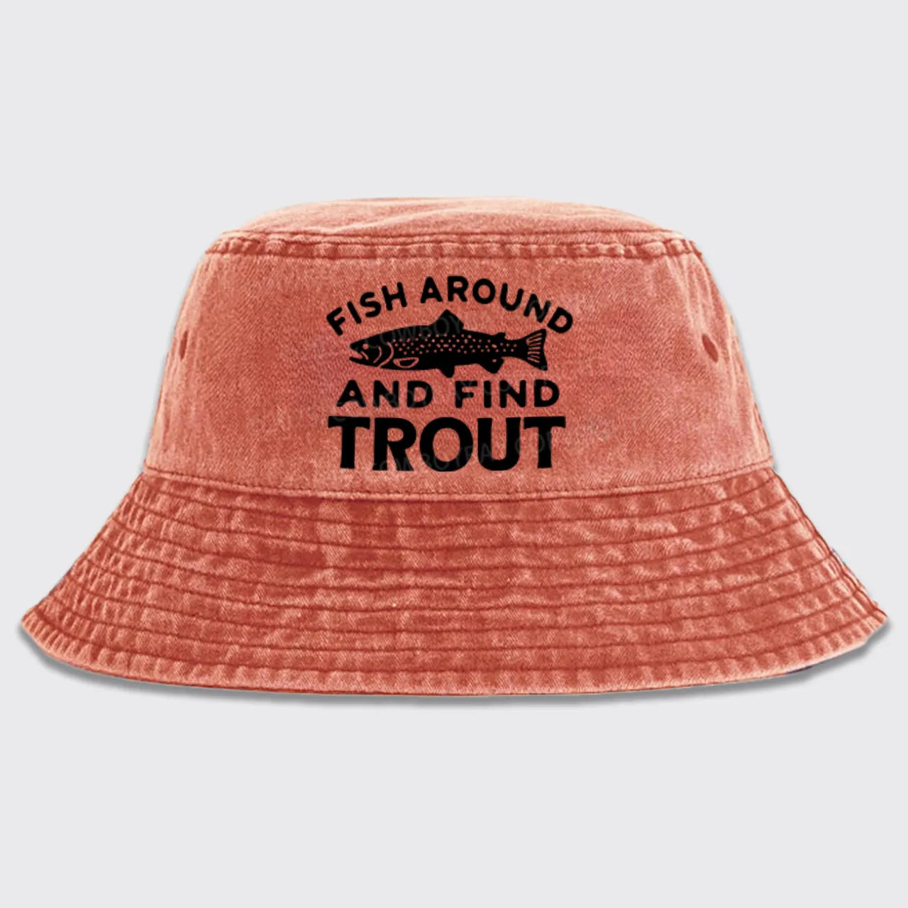 Fish Around and Find Trout Bucket Hat
