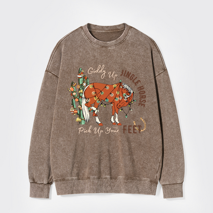 Giddy Up Jingle Horse Pick Up Your Feet Washed Sweatshirts