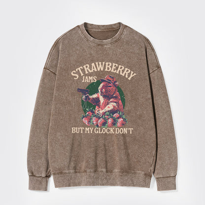 Strawberry Jams But My Glock Don't Washed Sweatshirts