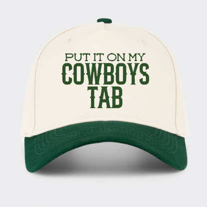 Put It On My Cowboys Embroidered Baseball Cap