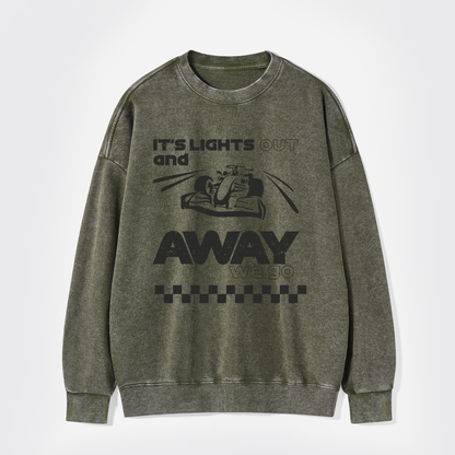 Its Lights Out And Away We Go Washed Sweatshirts