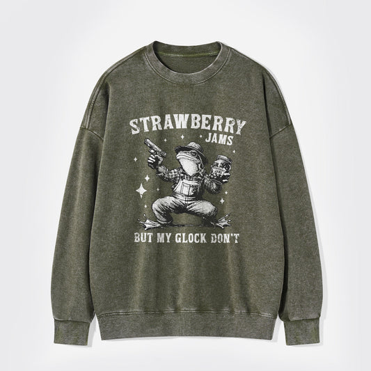Don't You Take My Strawberry Jam Washed Sweatshirts
