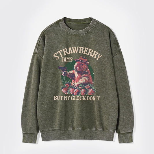 Strawberry Jams But My Glock Don't Washed Sweatshirts