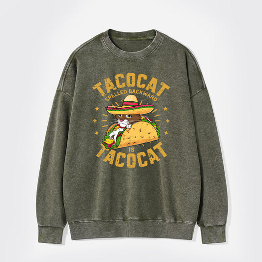 Tacocat Spelled Backward Is Tacocat Washed Sweatshirts