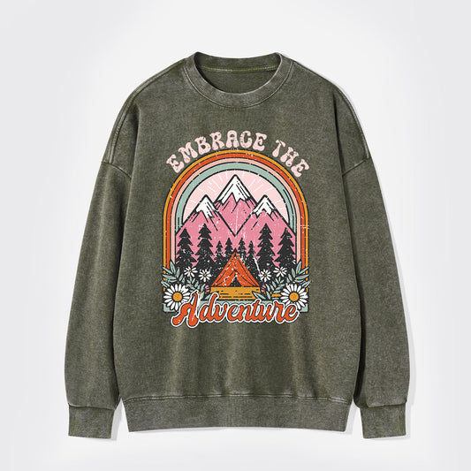 Embrace The Adventure Washed Sweatshirts