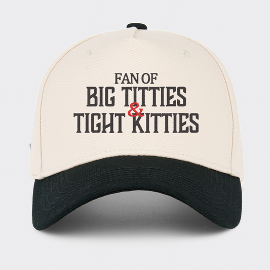 Fun Of Big Titties And Tight Kitties Embroidered Baseball Cap