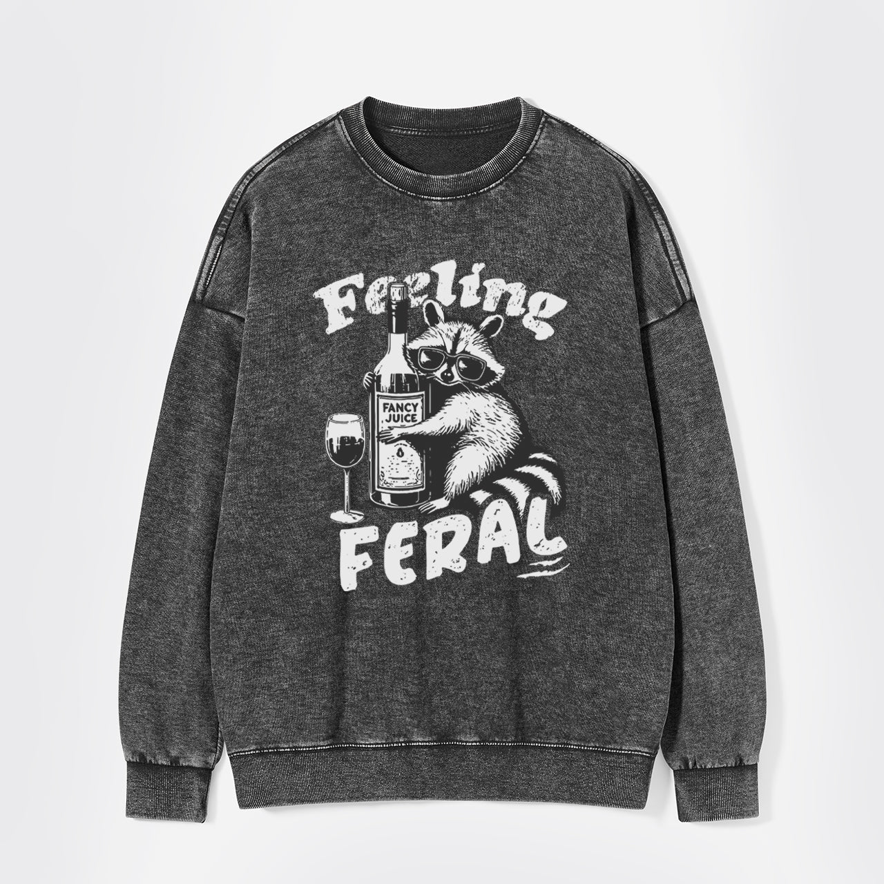 Feeling Feral Of Raccoon Washed Sweatshirts