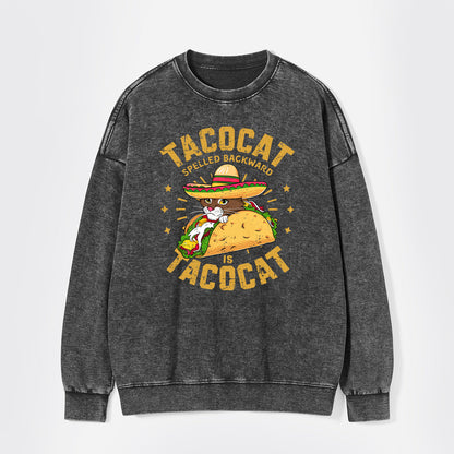 Tacocat Spelled Backward Is Tacocat Washed Sweatshirts