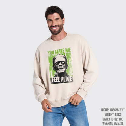 You Make Me Feel Alive Frankenstein Washed Sweatshirts